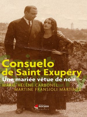cover image of Consuelo de Saint Exupéry